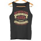 Achtung Es Ist Ein Maier Ding Nachname Namensschild Tank Top