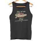 Bormann Das Ist Ein Bormann Ding Das Ist Ein Bormann Ding S Tank Top