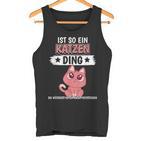 For Cats 'Ist So Ein Katzen' Tank Top