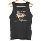 Damen Das Ist Ein Heuser Ding Lustiges Familie Heuser Mit-Ausschnitt Tank Top