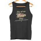 Damen Das Ist Ein Werner Ding Lustiges Familie Werner Mit-Ausschnitt Tank Top