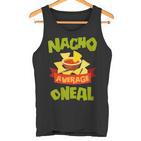 Damen Nacho Average Oneal Birthday Personalisierter Nachname Mit-Ausschnitt Tank Top