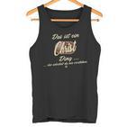 Das Ist Ein Christ Ding Family Christ Tank Top