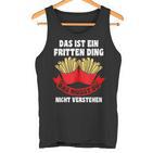 Das Ist Ein Fritten Ding Fritten Pommes Tank Top