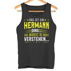 Das Ist Ein Hermann Ding Das Ist Ein Hermann Ding S Tank Top