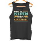 Das Ist Ein Kuhn Ding Das Ist Ein Kuhn Ding S Tank Top