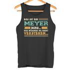 Das Ist Ein Meyer Ding Saying For Family Meyer Tank Top