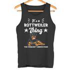 Das Ist Ein Rottweiler Ding Geschenk Rottweiler Tank Top