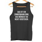 Das Ist Ein Zimmermann Ding Family  Tank Top