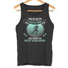 Das Ist So Ein Läufer Ding Jogging Runner Tank Top