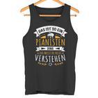 Das Ist So Ein Pianisten Ding Tank Top