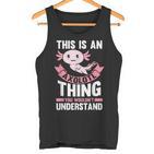 Dies Ist Ein Axolotl-Ding Axolotl Tank Top