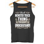 Es Ist Ein Monster Truck Ding Tank Top