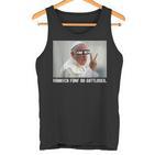 Fünf Bier Römisch Fünf Du Gottloser Gottloser Pope German Tank Top