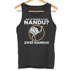 Was Ist Besser Als Ein Nandu Zwei Nandus Saying Tank Top