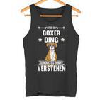 Ist So Ein Boxer Ding Hund Saying Tank Top