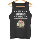 Ist So Ein Huhn Ding Lustiger Spruch Hühner Tank Top