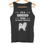 Ist So Ein Samojede Ding Lustiger Spruch Samojedes Tank Top