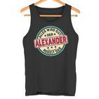 Name Alexander Alles Wird Gut Der Alexander Regelt Das Tank Top