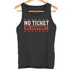 No Ticket No Support Informatik Admin Arbeit Job Tank Top