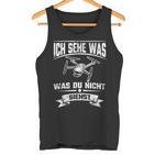 Quadcopter Drohne Ich Sehe Was Was Du Nicht Siehst Tank Top