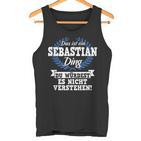 With Text 'Das Ist Ein Sebastian Ding Du Würdest Es Nicht Understand' Tank Top