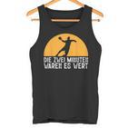 Two Minutes Waren Es Wert Handball Player Hanballer Tank Top