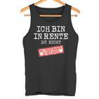 Viel Spaß Beim Arbeit Rente Retirement Pensioner Tank Top