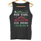 Weihnachten Mir Egal Ich Zocke Ugly Christmas For Gamer Tank Top