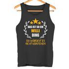 Willii Das Ist So Ein Willi Ding Name First Name Fun S Tank Top