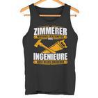 Zimmermann With Zimmermann Text Zimmererer Weil Ingenieure Auch Helden Brauchen Tank Top