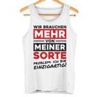 Wir Brauchen Mehron Meiner Sorte Unique  Gray Tank Top