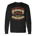 Achtung Es Ist Ein Hofmann Ding Nachname Namensschild Langarmshirts