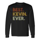 Best Kevin Ever  For Kevin Langarmshirts