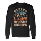 Bester Opa In Ganz Europa S Langarmshirts