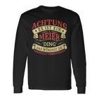 Damen Achtung Es Ist Ein Meier Ding Nachname Namensschild Mit-Ausschnitt Langarmshirts