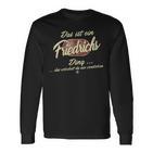 Damen Das Ist Ein Friedrichs Ding Lustiges Familie Friedrichs Mit-Ausschnitt Langarmshirts