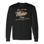 Damen Das Ist Ein Maurer Ding Lustiges Familie Maurer Mit-Ausschnitt Langarmshirts