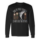 Damen Lustiger Hai Eines Dieser Dinge Ist Nicht Wie Die Otter Mit-Ausschnitt Langarmshirts