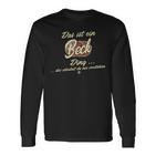 'Das Ist Ein Beck Ding' This Is A Beck Ding Langarmshirts