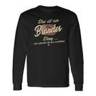 Das Ist Ein Brandes Ding Family Brandes Langarmshirts