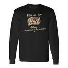 Das Ist Ein Buck Ding Family Buck Langarmshirts