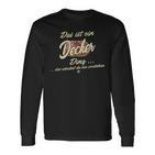 'Das Ist Ein Decker Ding' Family Decker Langarmshirts