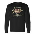 Das Ist Ein Drechsler Ding Family Drechsler S Langarmshirts