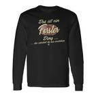 Das Ist Ein Forster Ding Lustiges Familie Forster Langarmshirts