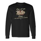 Das Ist Ein Haller Ding Lustiges Familie Haller Langarmshirts