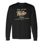 Das Ist Ein Hecker Ding Family Hecker S Langarmshirts