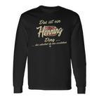 Das Ist Ein Henning Ding Family Henning Langarmshirts