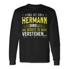 Das Ist Ein Hermann Ding Das Ist Ein Hermann Ding S Langarmshirts