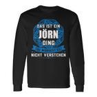 Das Ist Ein Jörn Dingorname Langarmshirts